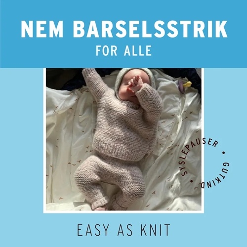 Easy as Knit: Nem barselstrik for alle